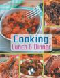 Cooking Lunch   Dinner - Preview