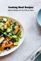 Cooking Meal Recipes
