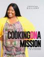 Cooking On A Mission - Preview