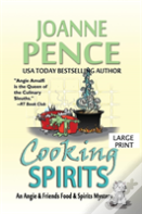 Cooking Spirits (Large Print)