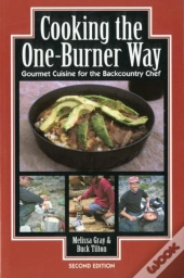 Cooking The One Burner Way, 2nd