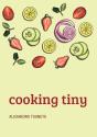 Cooking Tiny - Preview