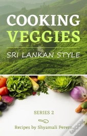Cooking Veggies Sri Lankan Style