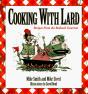 Cooking W/ Lard - Preview