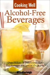 Capa do artigo Cooking Well: Alcohol-Free Beverages