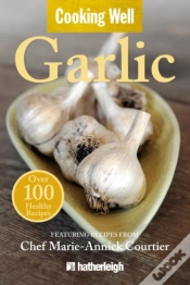 Capa do artigo Cooking Well: Garlic