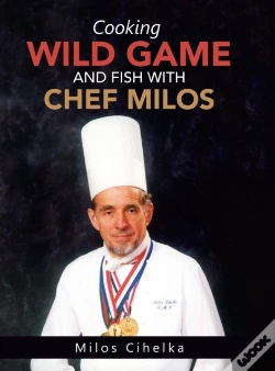 Capa do artigo Cooking Wild Game And Fish With Chef Milos