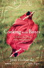 Cooking With Bones - Preview