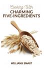 Cooking With Charming Five-Ingredients - Preview