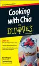 Cooking With Chia For Dummies