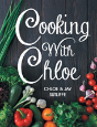 Cooking With Chloe - Preview