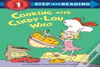 Cooking With Cindy-Lou Who