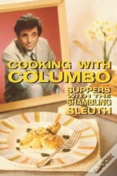 Cooking With Columbo