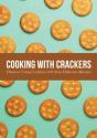 Cooking With Crackers - Preview