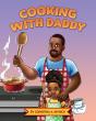 Cooking With Daddy - Preview