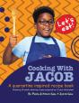Cooking With Jacob A Quarantine Inspired Recipe Book - Preview