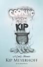 Cooking With Kip - Preview