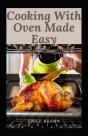 Cooking With Oven Made Easy - Preview