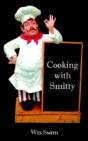 Cooking With Smitty - Preview