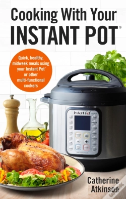 Capa do artigo Cooking With Your Instant Pot