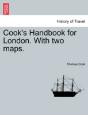 Cook'S Handbook For London. With Two Maps. - Preview