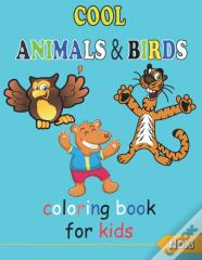 Cool Animals & Birds Coloring Book For Kids No.3
