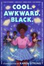 Cool. Awkward. Black. - Preview