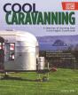Cool Caravanning, Updated Second Edition - Preview