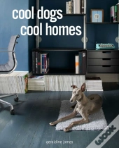 Cool Dogs, Cool Homes