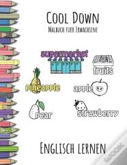Cool Down - Malbuch Fur Erwachsene