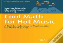 Cool Math For Hot Music