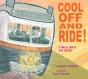 Cool Off And Ride! - Preview