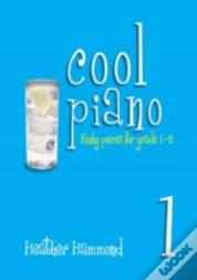 Cool Piano - Book 1