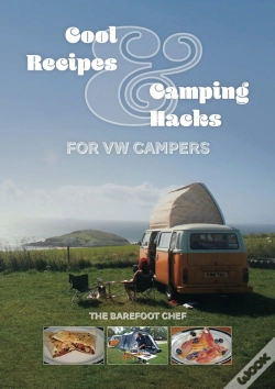 Capa do artigo Cool Recipes & Camping Hacks For Vw Campers