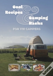 Capa do artigo Cool Recipes & Camping Hacks For Vw Campers