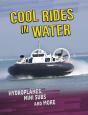 Cool Rides In Water - Preview