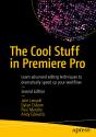 Cool Stuff In Premiere Pro - Preview