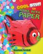 Cool Stuff To Make With Paper - Preview