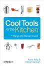 Cool Tools In The Kitchen - Preview