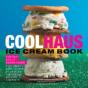Coolhaus Ice Cream Book - Preview