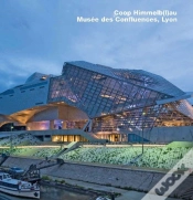 Capa do artigo Coop Himmelb(L)Au, Musee Des Confluences, Lyon