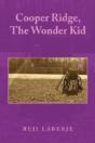 Cooper Ridge, The Wonder Kid - Preview
