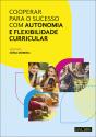 Cooperar para o Sucesso com Autonomia e Flexibilidade Curricular - Preview