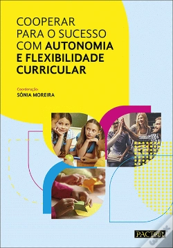 Capa do artigo Cooperar para o Sucesso com Autonomia e Flexibilidade Curricular