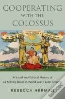 Cooperating With The Colossus