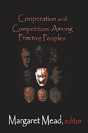 Cooperation And Competition Among Primitive Peoples - Preview