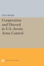 Cooperation And Discord In U.S.-Soviet Arms Control - Preview