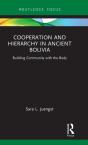 Cooperation And Hierarchy In Ancient Bolivia - Preview