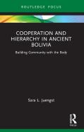 Cooperation And Hierarchy In Ancient Bolivia