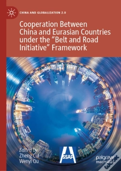Capa do artigo Cooperation Between China And Eurasian Countries Under The Â€Œbelt And Road Initiativeâ€ Framework